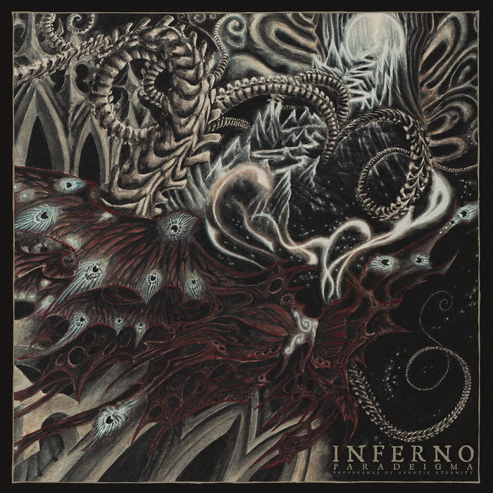 Inferno - Paradeigma (Phosphenes of Aphotic Eternity) - Kliknutím na obrázek zavřete