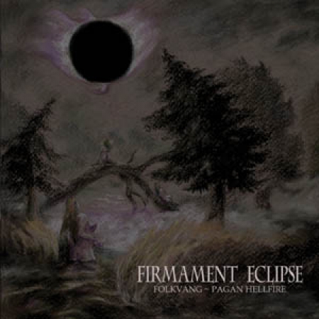 Folkvang / Pagan Hellifire - Firmament Eclipse